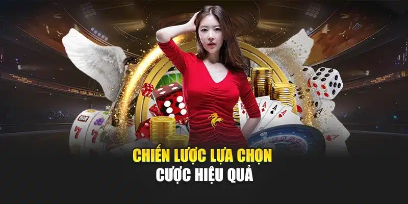 Hoàn Trả Không Giới Hạn Hàng Ngày Tối Đa Phần Thưởng 3 Chiến lược lựa chọn cược hiệu quả