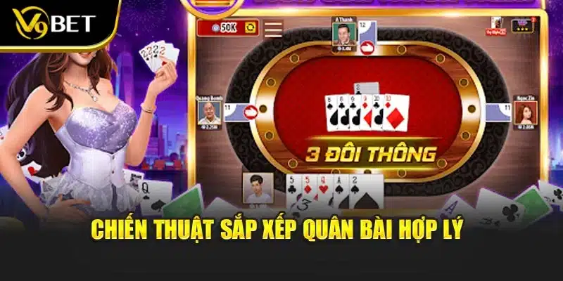 Đánh Tiến Lên Miền Nam – Cách Rinh Thưởng Giá Trị V9bet 2 Chiến thuật sắp xếp quân bài hợp lý