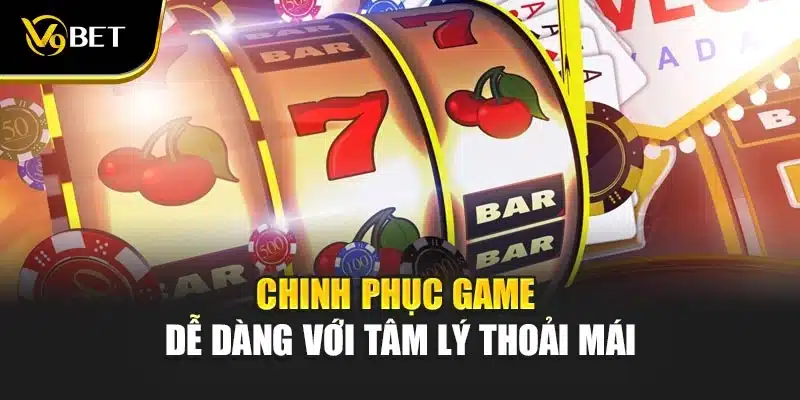 Nổ Hũ Trái Cây Cổ Điển - Đỉnh Cao Giải Trí Hấp Dẫn V9Bet 4 Chinh phục game dễ dàng với tâm lý thoải mái